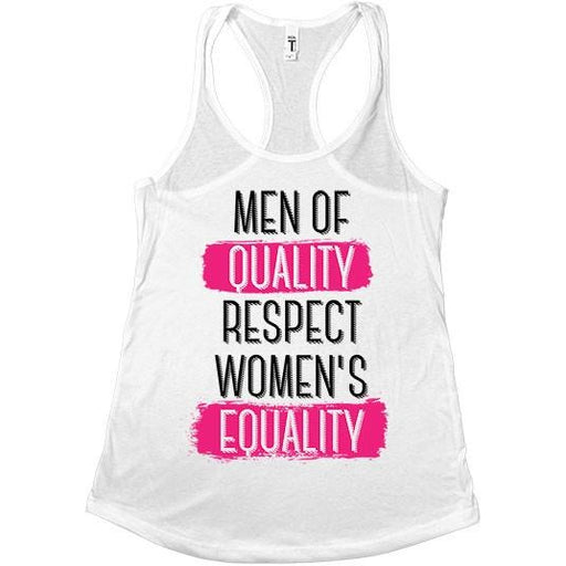 Men Of Quality Respect Women's Equality -- Women's Tanktop - Feminist Apparel - 6