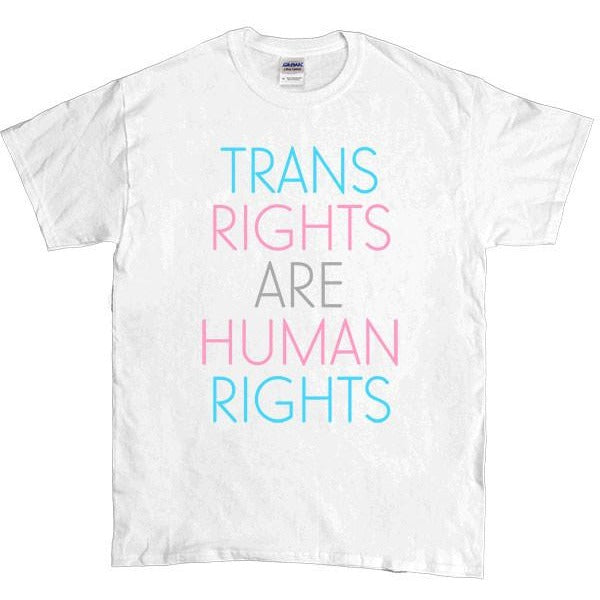 Trans Rights Are Human Rights -- Unisex T-Shirt - Feminist Apparel - 4