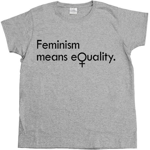 Feminism Means Equality -- Women's T-Shirt - Feminist Apparel - 3