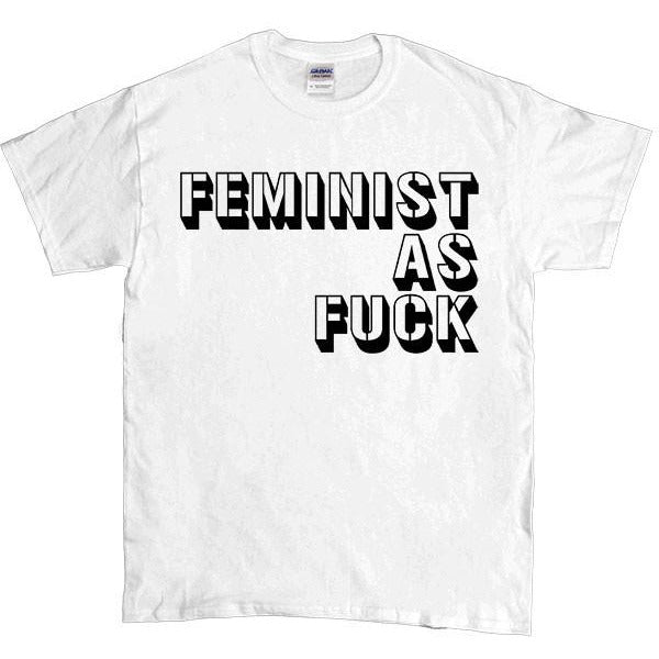 Feminist As Fuck Stencil -- Unisex T-Shirt - Feminist Apparel - 1