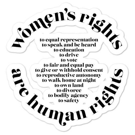 Women's Rights Are Human Rights (International Women's Day) -- Sticker