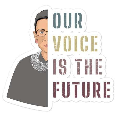 Our Voice Is The Future -- Sticker