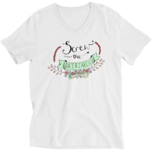 Screw The Patriarchy -- Unisex T-Shirt