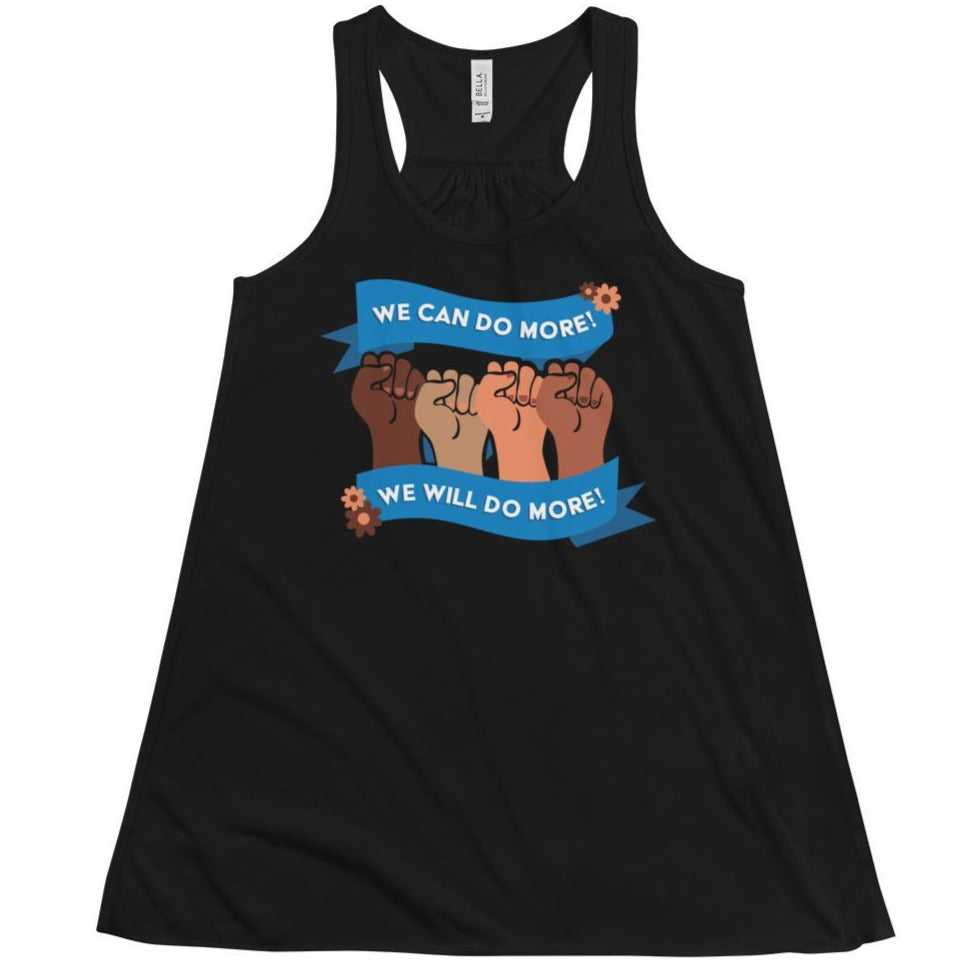 We Can Do More! We Will Do More! #BlackLivesMatter -- Women's Tanktop