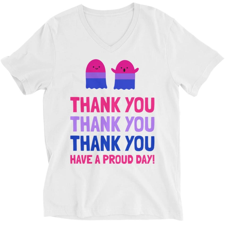 Thank You, Have A Proud Day (Bi-Pride) -- Unisex T-Shirt