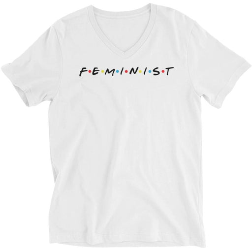 Feminist Friends  -- Unisex T-Shirt