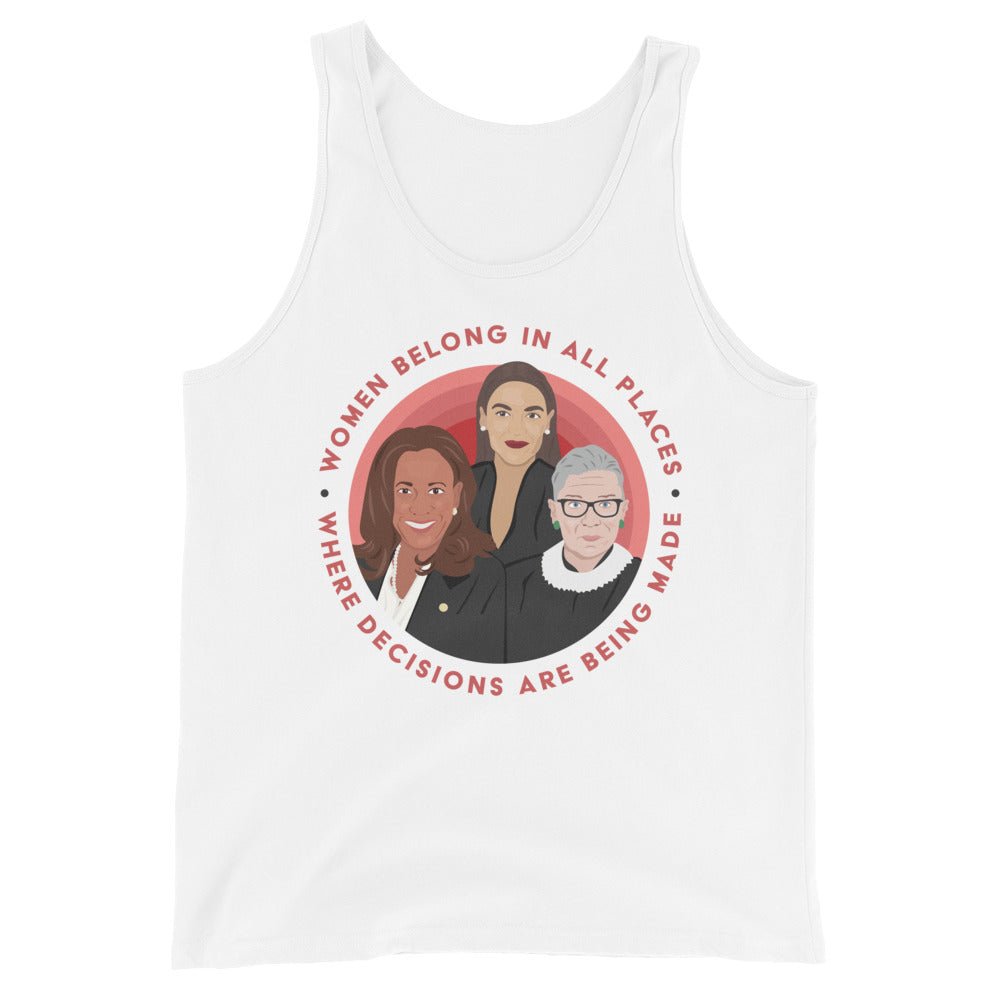 Women Belong In All Places Where Decisions Are Being Made (Kamala Harris) -- Unisex Tanktop
