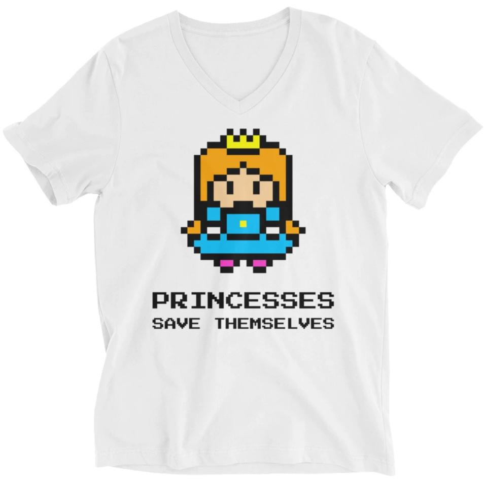 Princesses Save Themselves -- Unisex T-Shirt