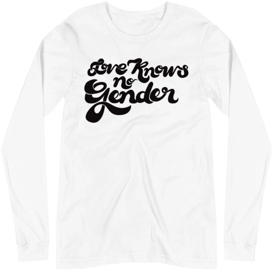 Love Knows No Gender -- Unisex Long Sleeve