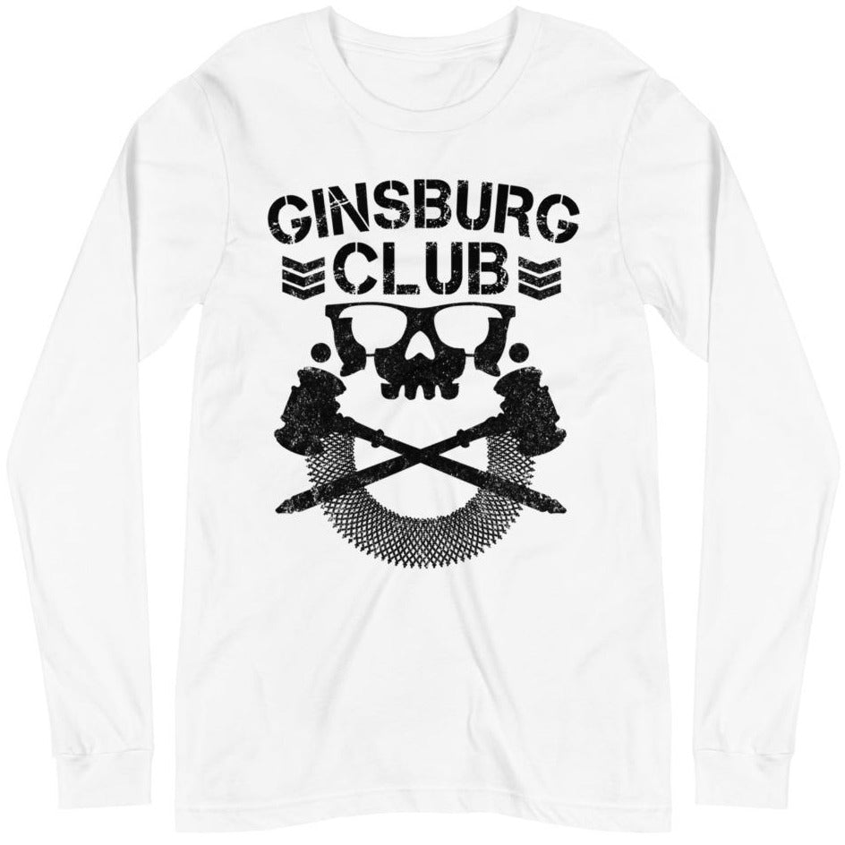 Ginsburg Club -- Unisex Long Sleeve