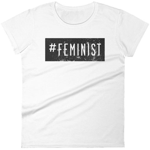 #Feminist -- Women's T-Shirt