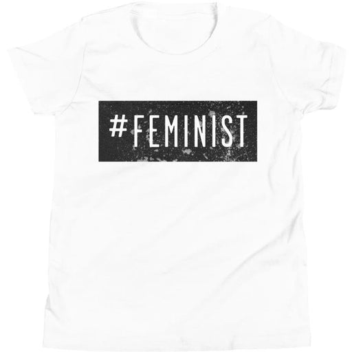 #Feminist -- Youth/Toddler T-Shirt