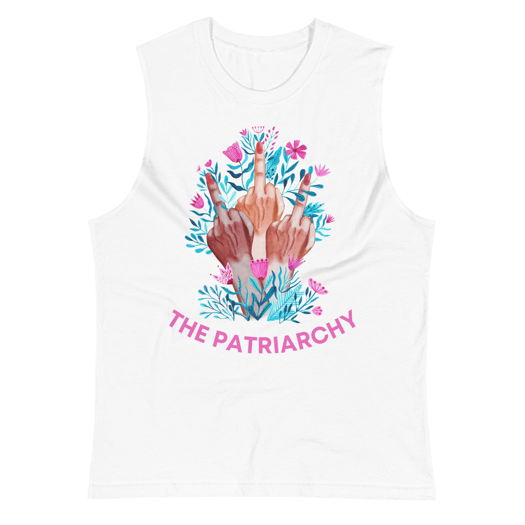Fuck The Patriarchy -- Unisex Tanktop
