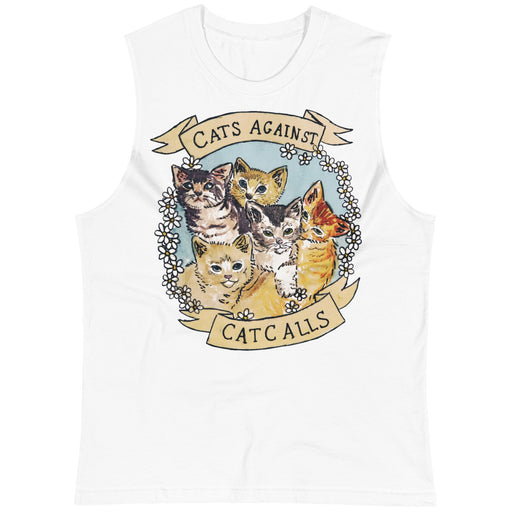Cats Against Catcalls -- Unisex Tanktop