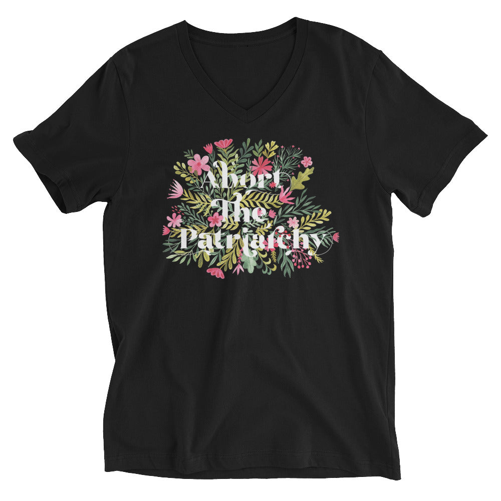 Abort The Patriarchy -- Unisex T-Shirt
