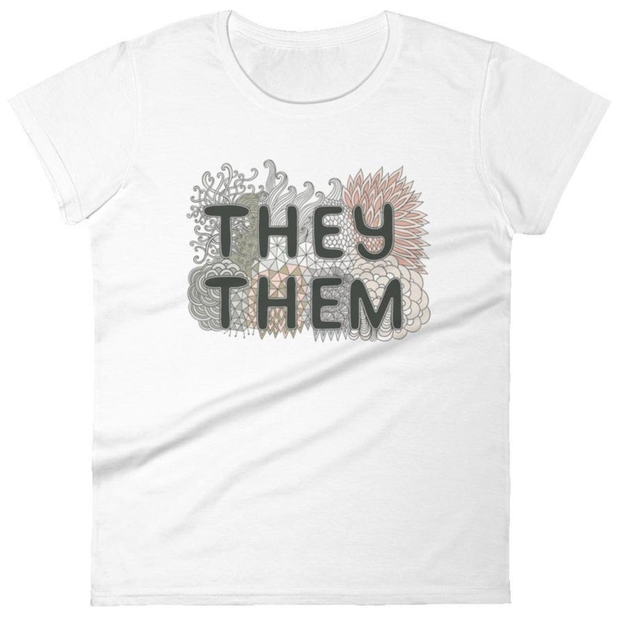 They/Them Pronouns Doodle -- Fitted T-Shirt