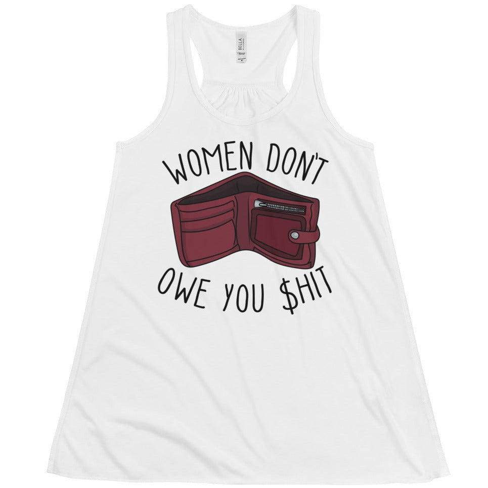 Women Don't Owe You Shit -- Women's Tanktop