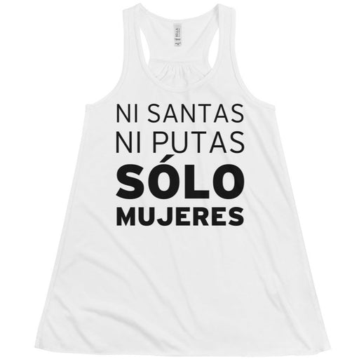 Ni Santas, Ni Putas, Solo Mujeres -- Women's Tanktop