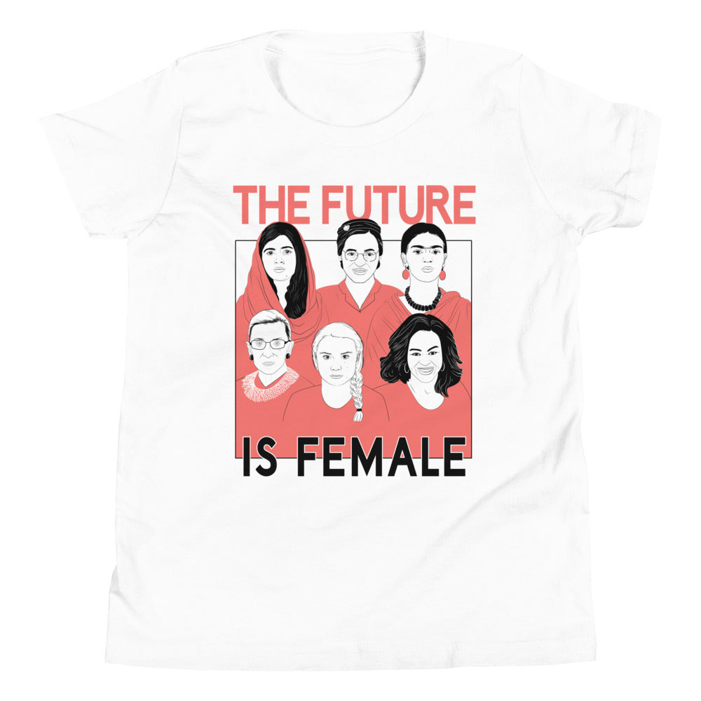 The Future Is Female -- Youth/Toddler T-Shirt